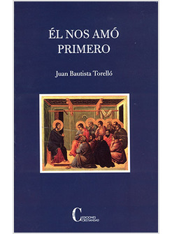EL NOS AMO PRIMERO