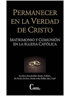 PERMANECER EN LA VERDAD DE CRISTO