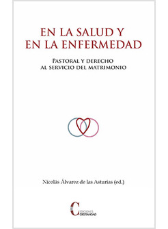 EN LA SALUD Y EN LA ENFERMEDAD