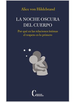 LA NOCHE OSCURA DEL CUERPO