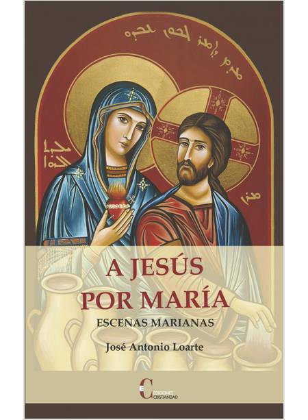 A JESUS POR MARIA ESCENAS MARIANAS