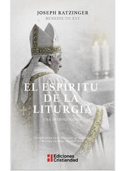 EL ESPIRITU DE LA LITURGIA