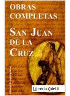 OBRAS COMPLETAS DE SAN JUAN DE LA CRUZ