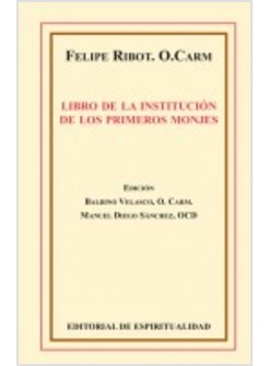 LIBRO DE LA INSTITUCIÓN DE LOS PRIMEROS MONJES