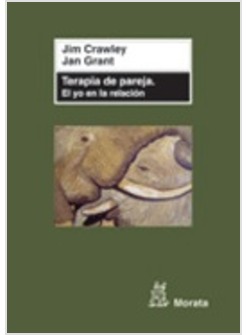 TERAPIA DE PAREJA. EL YO EN LA RELACION