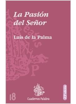 LA PASION DEL SENOR