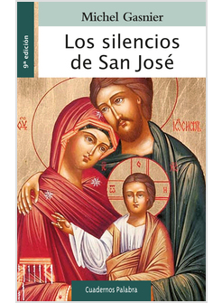 LOS SILENCIOS DE SAN JOSE