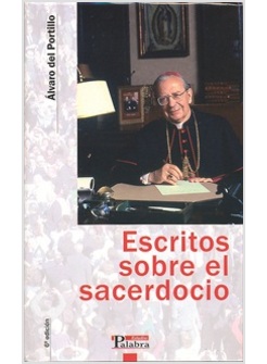 ESCRITOS SOBRE EL SACERDOCIO