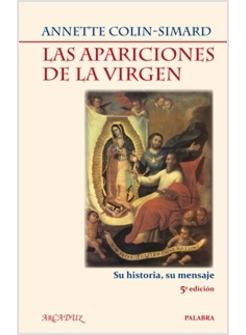 LAS APARICIONES DE LA VIRGEN