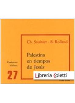 PALESTINA EN TIEMPOS DE JESUS