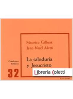 LA SABIDURIA Y JESUCRISTO