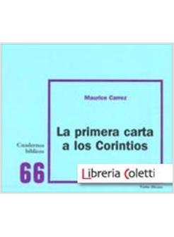 LA PRIMERA CARTA A LOS CORINTIOS