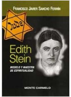 EDITH STEIN MODELO Y MAESTRA DE ESPIRITUALIDAD