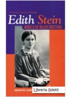 EDITH STEIN MODELO DE MUJER CRISTIANA