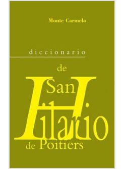 DICCIONARIO DE SAN HILARIO DE POITIERS
