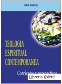 TEOLOGIA ESPIRITUAL CONTEMPORANEA