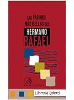 PAGINAS MAS BELLAS DEL HERMANO RAFAEL