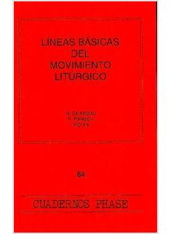 LINEAS BASICAS DEL MOVIMIENTO LITURGICO