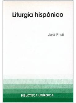 LITURGIA HISPANICA