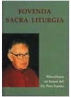 FOVENDA SACRA LITURGIA