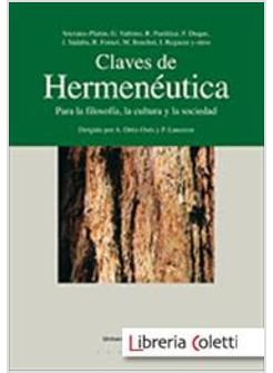 CLAVES DE HERMENEUTICA PARA LA FILOSOFIA LA CULTURA Y LA SOCIEDAD