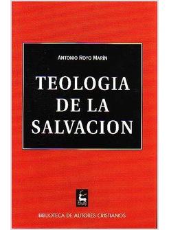 TEOLOGIA DE LA SALVACION