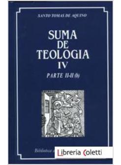 SUMA DE TEOLOGIA IV PARTE II-II (b)