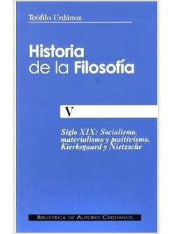 HISTORIA DE LA FILOSOFIA V SOCIALISMO MATERIALISMO Y POSITIVISMO KIERGEGAARD