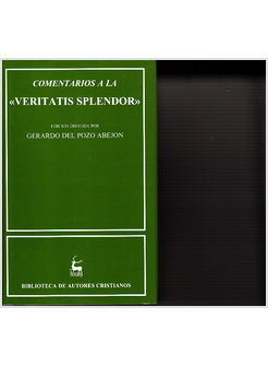 COMENTARIOS A LA VERITATIS SPLENDOR