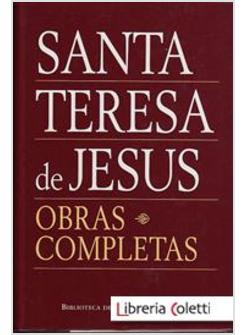 OBRAS COMPLETAS DE SANTA TERESA DE JESUS