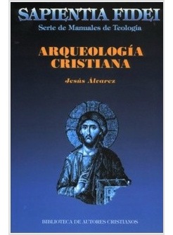 ARQUEOLOGIA CRISTIANA