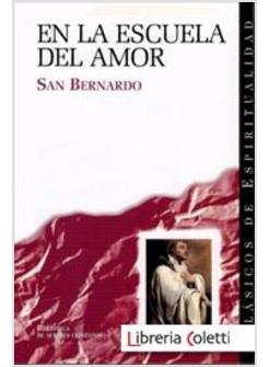 EN LA ESCUELA DEL AMOR: LIBRO SOBRE EL AMOR DE DIOS