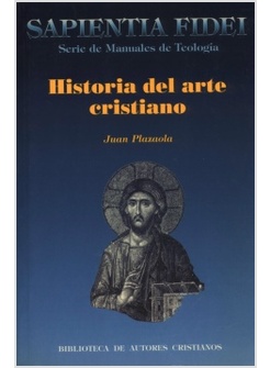 HISTORIA DEL ARTE CRISTIANO
