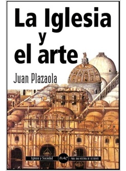 LA IGLESIA Y EL ARTE