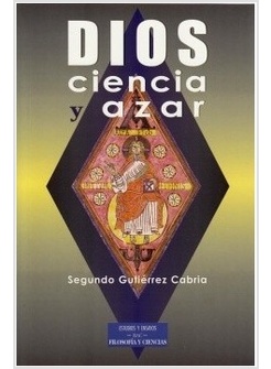 DIOS CIENCIA Y AZAR