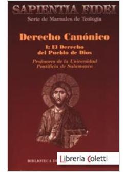 DERECHO CANONICO I EL DERECHO DEL PUEBLO DE DIOS