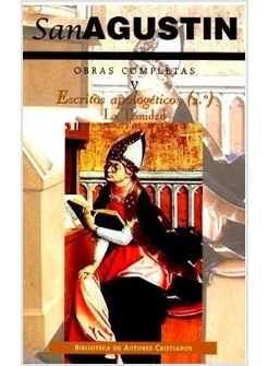OBRAS COMPLETAS V. ESCRITOS APOLOGETICOS LA TRINIDAD