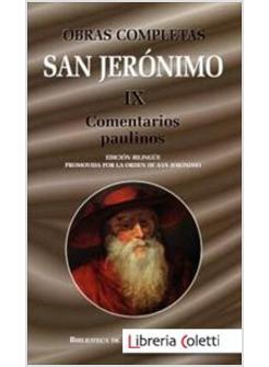 OBRAS COMPLETAS IX. COMENTARIOS PAULINOS