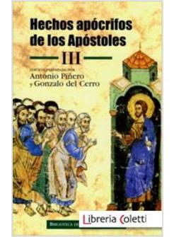 HECHOS APOCRIFOS DE LOS APOSTOLES III