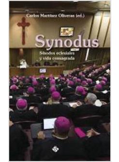 SYNODUS. SINODO ECLESIALES Y VIDA CONSAGRADA