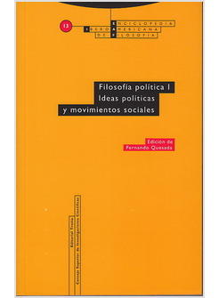FILOSOFIA POLITICA I. IDEAS POLITICAS Y MOVIMIENTOS SOCIALES