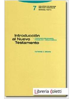 INTRODUCCION AL NUEVO TESTAMENTO 2 VOL