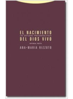 NACIMIENTO DEL DIOS VIVO UN ESTUDIO PSICOANALITICO