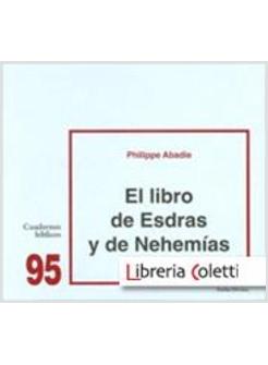EL LIBRO DE ESEDRAS Y DE NEHEMIAS