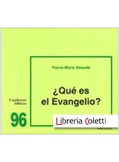 QUE ES EL EVANGELIO?