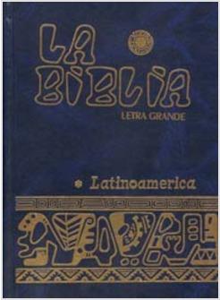 LA BIBLIA. LATINOAMERICA. LETRA GRANDE. CARTONE