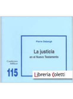 LA JUSTICIA EN EL NUEVO TESTAMENTO