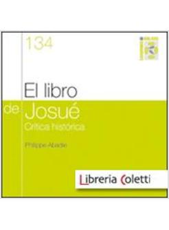 EL LIBRO DE JOSUE: CRITICA HISTORICA