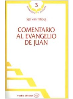 COMENTARIO AL EVANGELIO DE JUAN