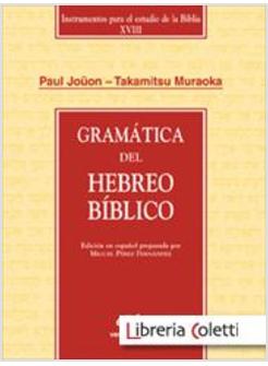 GRAMATICA DEL HEBREO BIBLICO